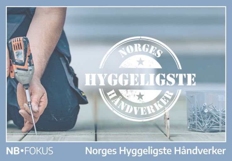 Norges hyggeligste håndverker - Partner til Norsk Byggebransje