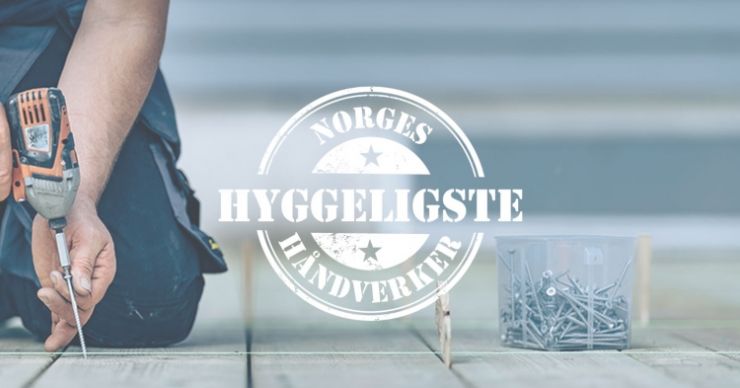 Norsk Byggebransje oppfordrer alle sine lesere til å stemme fram Norges Hyggeligste Håndverker 2020